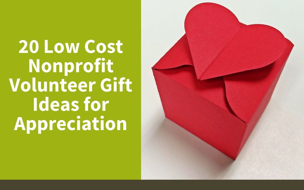 20 Low Cost Nonprofit Volunteer Gift Ideas for Appreciation – HandsOn Maui
